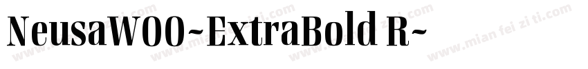 NeusaW00-ExtraBold R字体转换